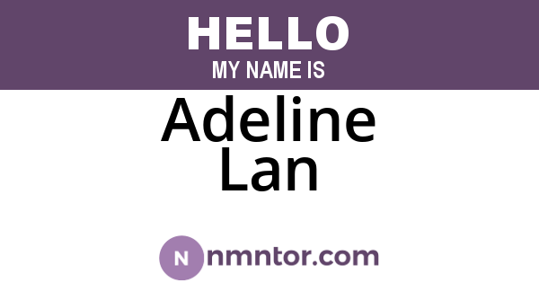 Adeline Lan