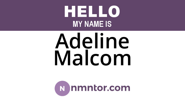 Adeline Malcom