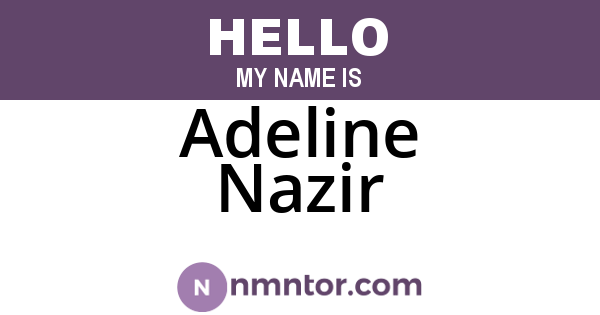 Adeline Nazir