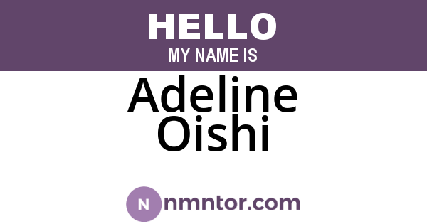 Adeline Oishi