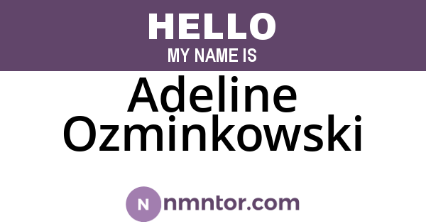 Adeline Ozminkowski