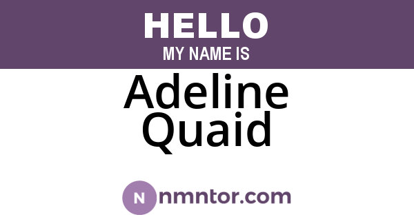 Adeline Quaid
