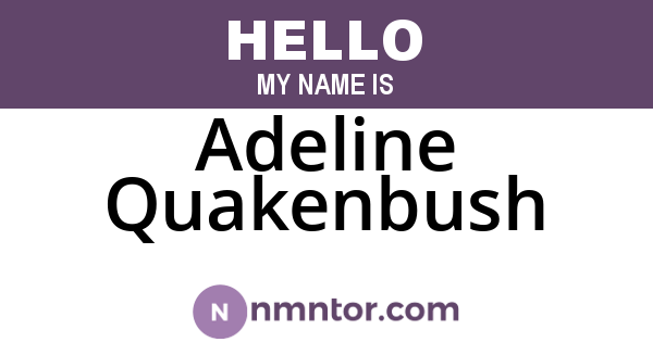 Adeline Quakenbush