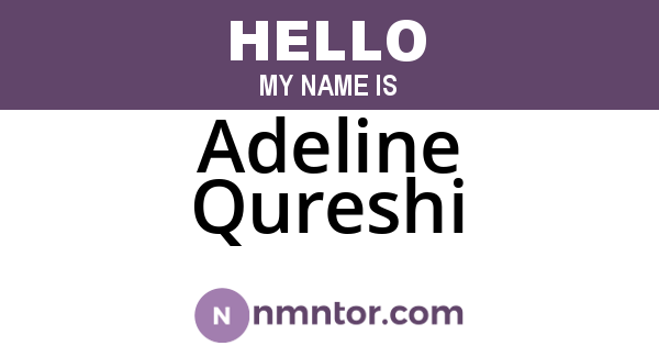 Adeline Qureshi