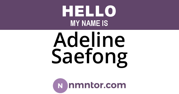 Adeline Saefong