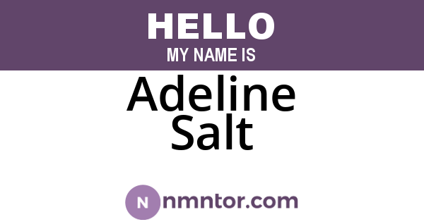 Adeline Salt