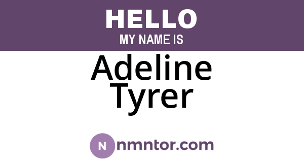 Adeline Tyrer