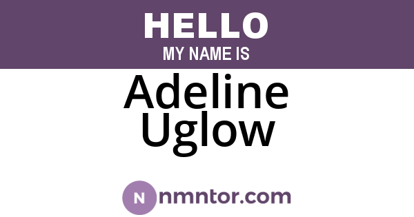 Adeline Uglow