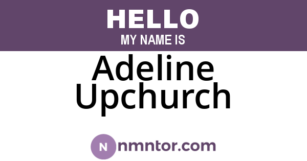 Adeline Upchurch