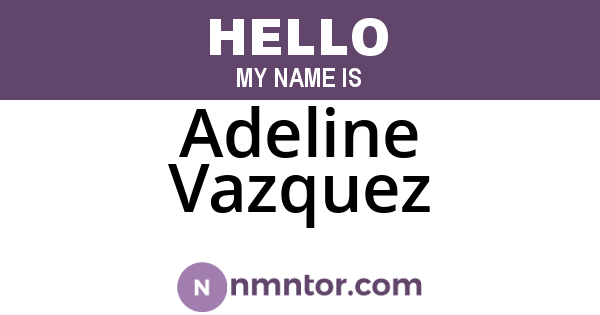 Adeline Vazquez