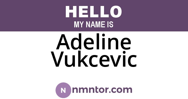 Adeline Vukcevic