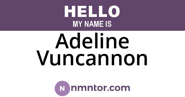 Adeline Vuncannon