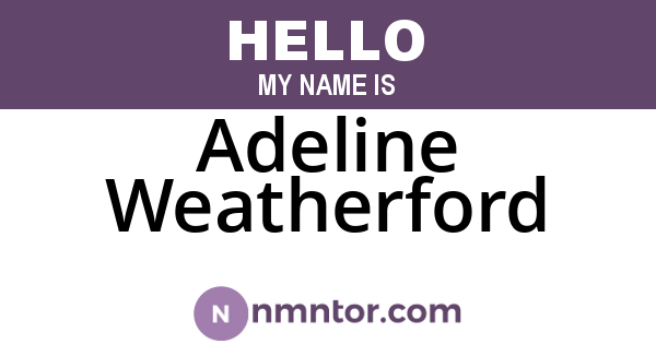 Adeline Weatherford