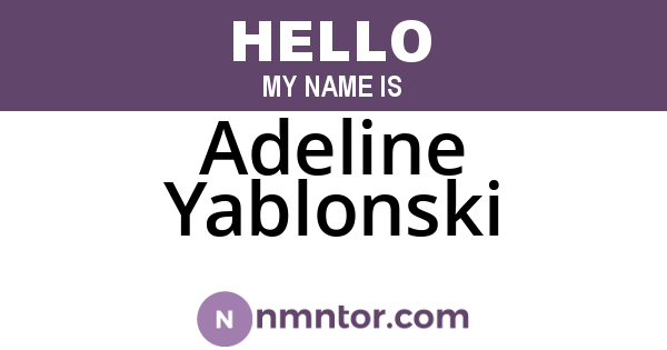 Adeline Yablonski