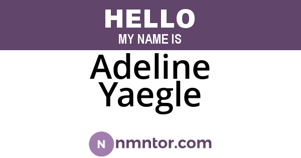 Adeline Yaegle