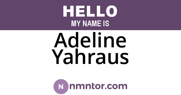 Adeline Yahraus