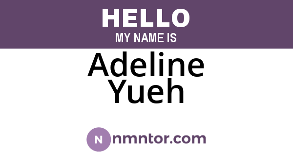Adeline Yueh