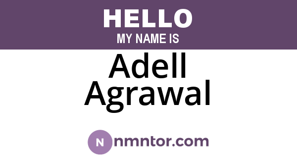 Adell Agrawal
