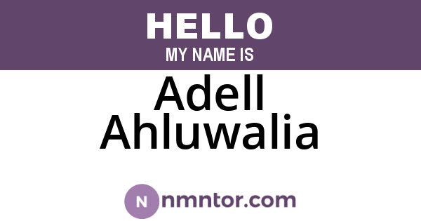 Adell Ahluwalia