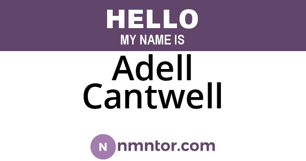 Adell Cantwell