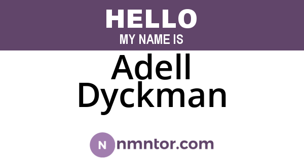 Adell Dyckman