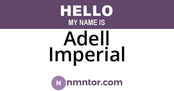 Adell Imperial
