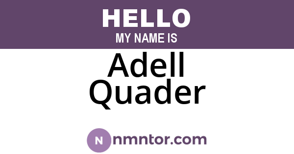 Adell Quader