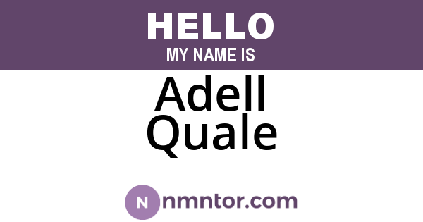 Adell Quale