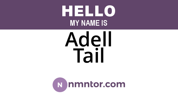 Adell Tail