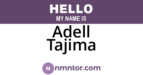 Adell Tajima