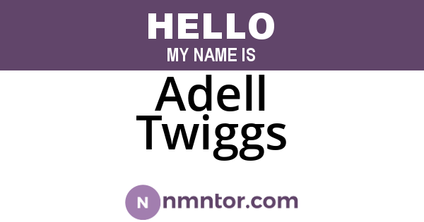 Adell Twiggs