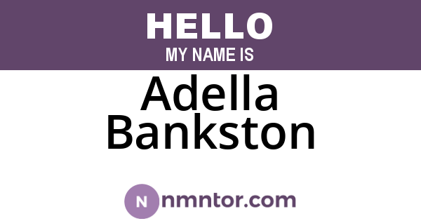 Adella Bankston
