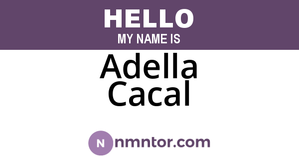 Adella Cacal