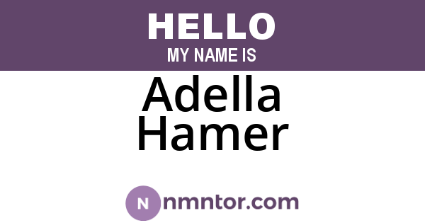Adella Hamer