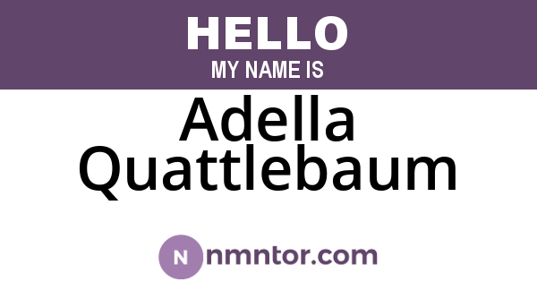 Adella Quattlebaum