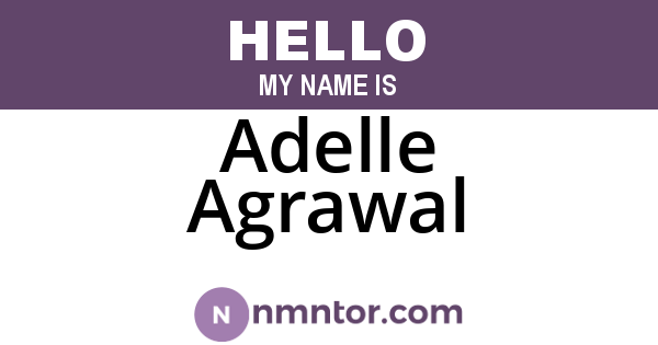 Adelle Agrawal
