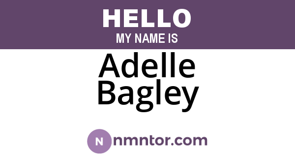 Adelle Bagley