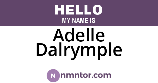 Adelle Dalrymple