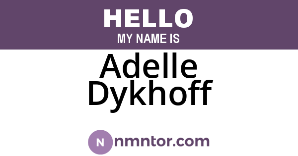 Adelle Dykhoff