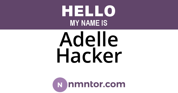 Adelle Hacker