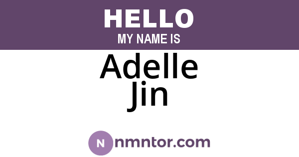 Adelle Jin
