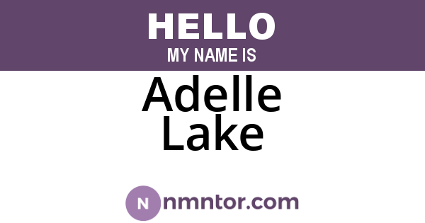 Adelle Lake