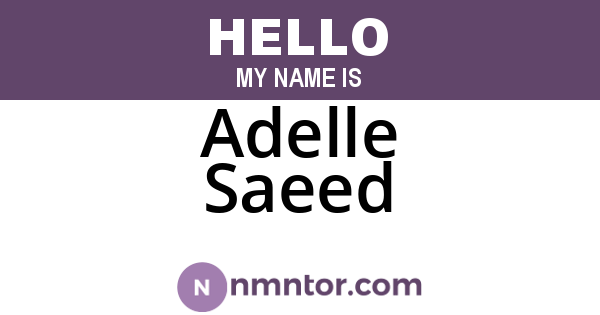 Adelle Saeed