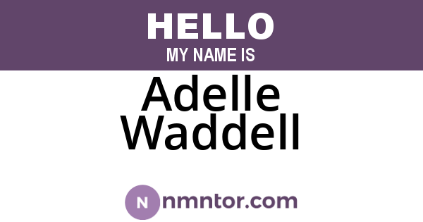 Adelle Waddell