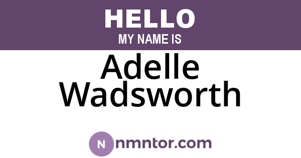 Adelle Wadsworth