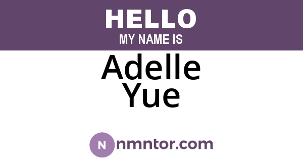 Adelle Yue