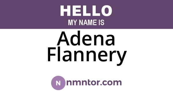 Adena Flannery