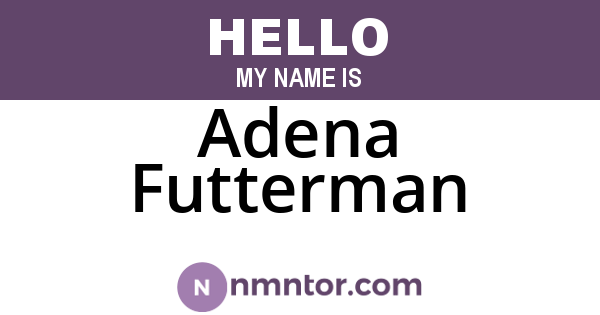 Adena Futterman