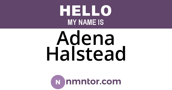 Adena Halstead
