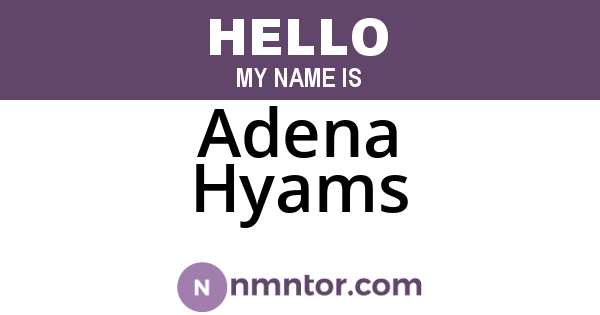 Adena Hyams